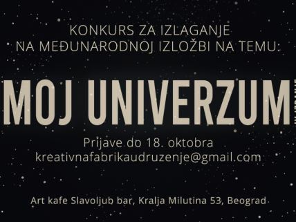 Konkurs za izlaganje na međunarodnoj izložbi na temu Moj Univerzum